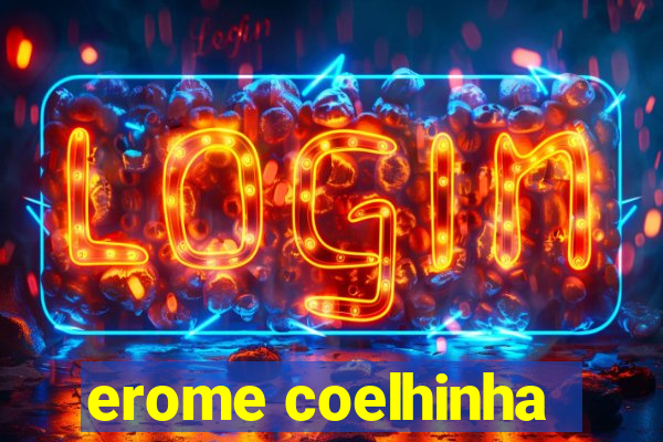 erome coelhinha